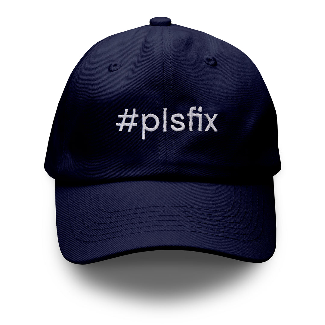 #plsfix | Cap
