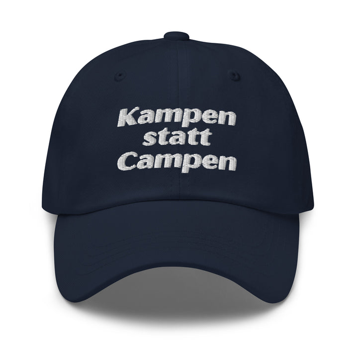 Kampen statt Campen Kappe